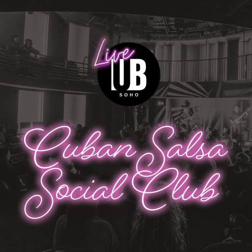 Live at UB Soho – Cuban Salsa Social Club