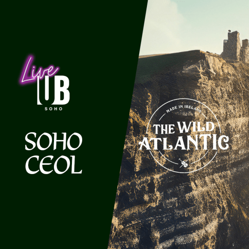 Live at UB Soho – Soho Ceol