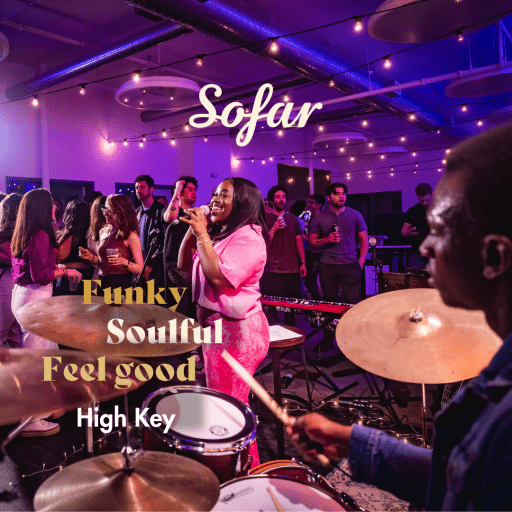 Sofar Sounds: High Key