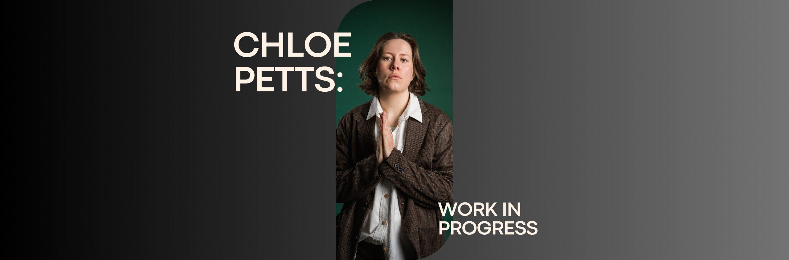 Chloe Petts: Edinburgh Preview