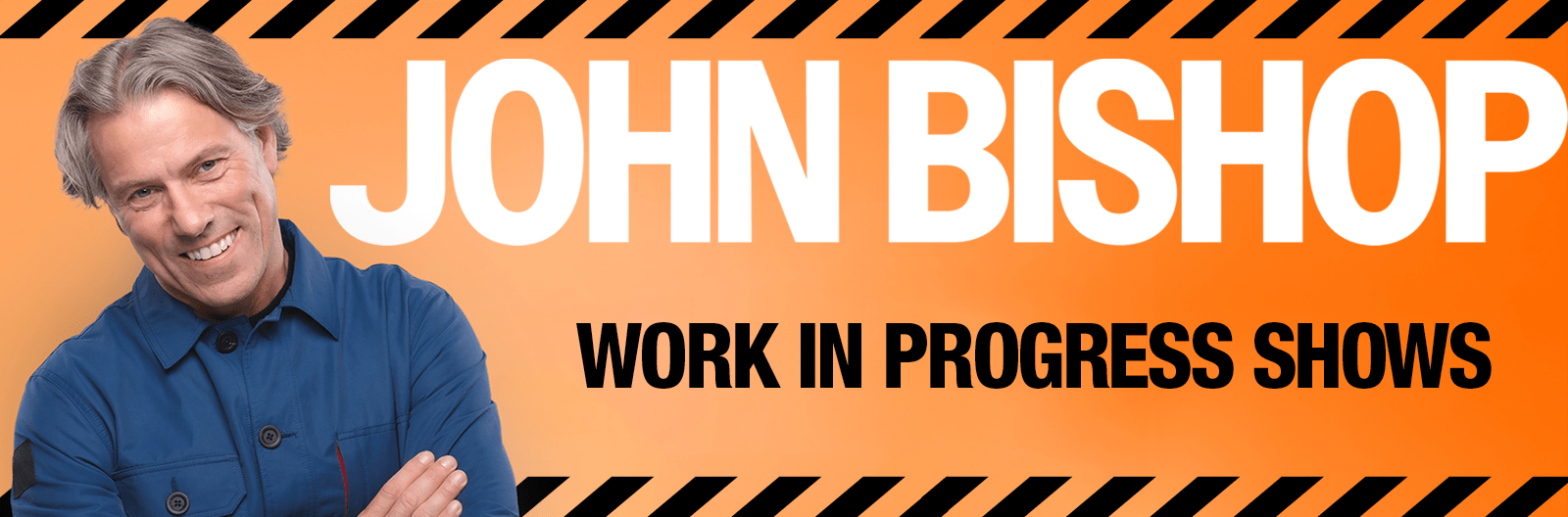 John Bishop: Work in Progress