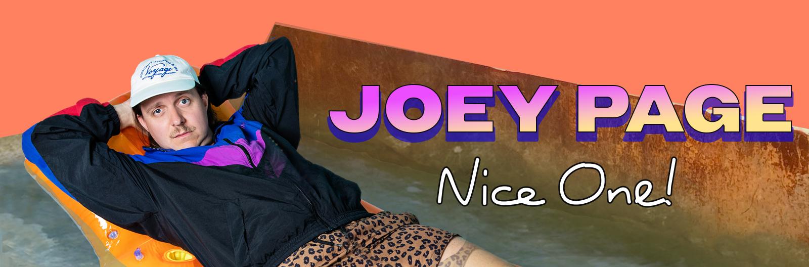 Joey Page: Nice One
