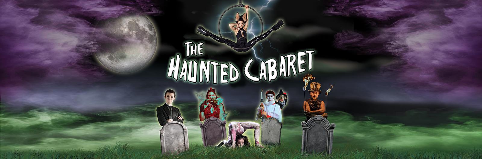 The Haunted Cabaret