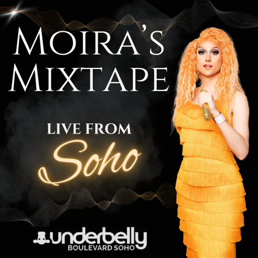 Moira’s Mixtape: Live from Soho