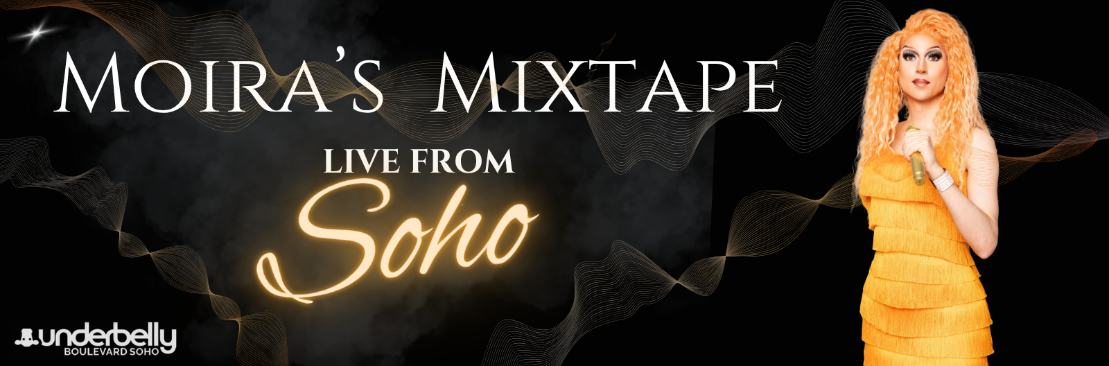 Moira’s Mixtape: Live from Soho